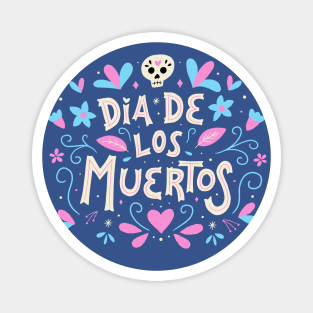 Dia de los Muertos Magnet